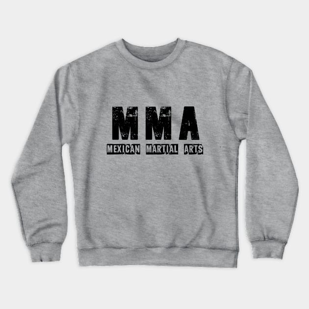 Mexican Martial Arts Black Logo Crewneck Sweatshirt by VotoStudios